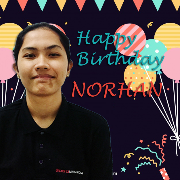 Happy Birthday Norhan! – OSOmniMedia Data Entry / Member of the Special Team