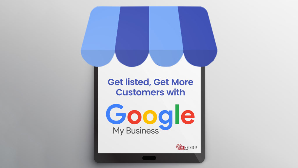 Get Started with GMB | OSOmnimedia’s Google My Business Services in the Philippines